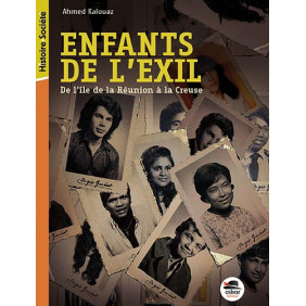 Enfants de l'exil - De l'île de La Réunion à la Creuse - Poche - Librairie de France