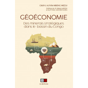 Géoéconomie des minerais stratégiques dans le bassin du Congo - Grand Format