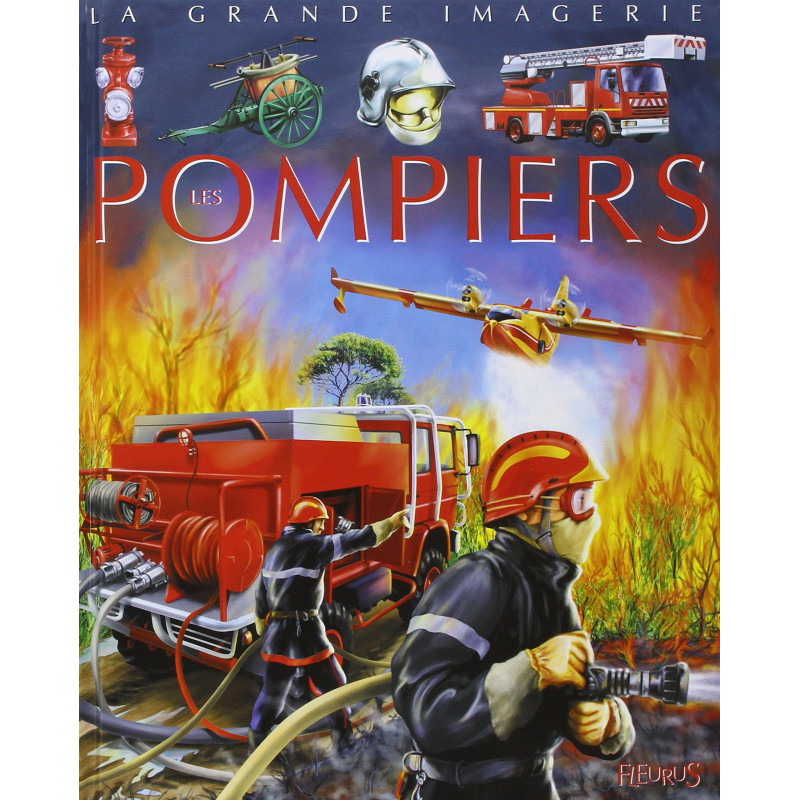 Les Pompiers - Occasion - Album - Librairie de France