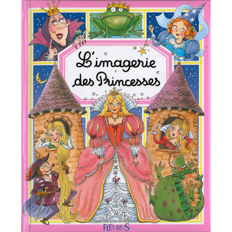 L'imagerie des Princesses - Occasion - Album - Librairie de France