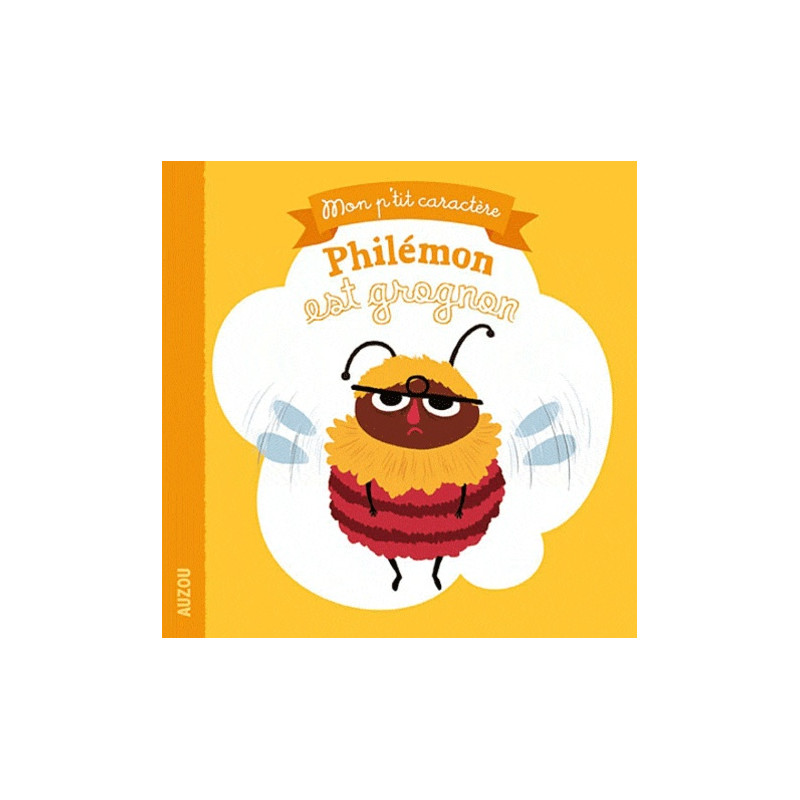 Philémon est grognon - Album - Librairie de France