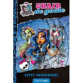 Monster High Tome 3 - Occasion
Chair de goule - Librairie de France