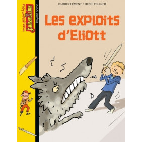 Les exploits d'Eliott - Occasion - Librairie de France
