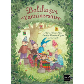 Balthazar et l'anniversaire - Album - Librairie de France
