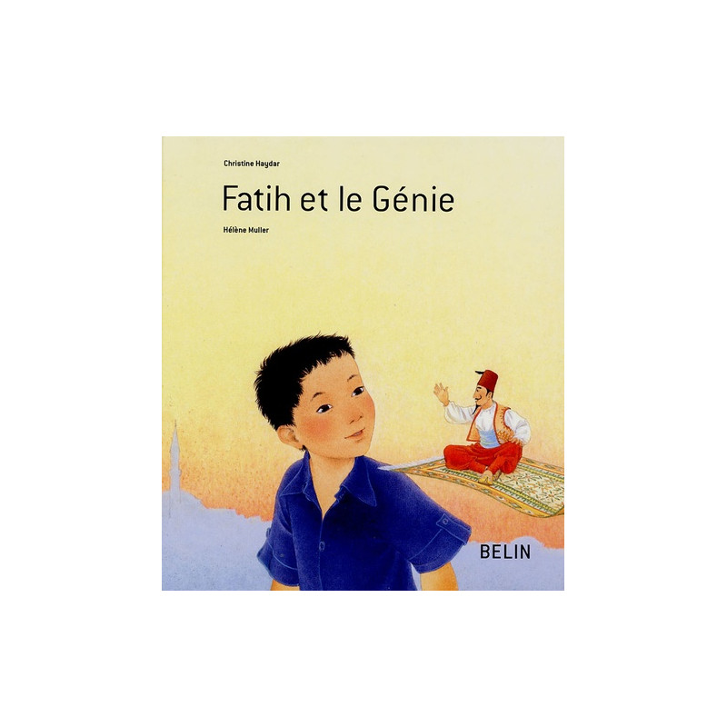 Fatih et le Génie - Album - Librairie de France