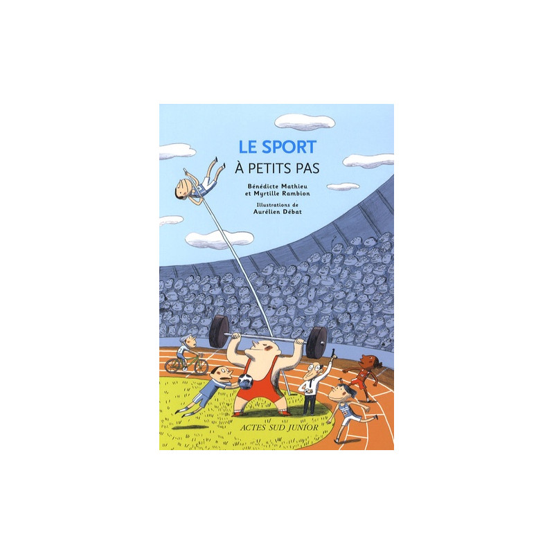 Le sport à petits pas - Librairie de France