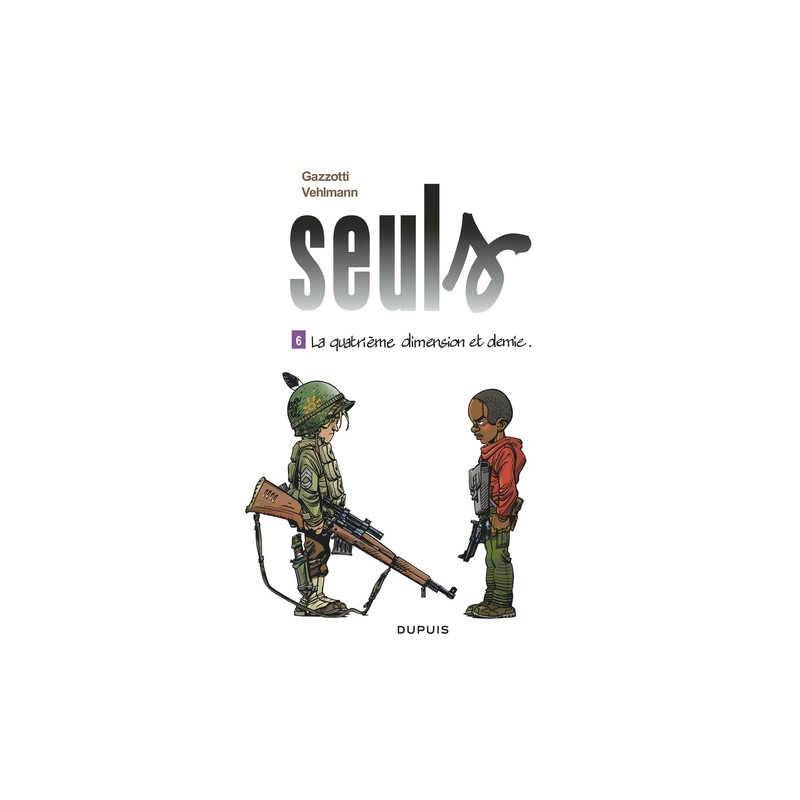Seuls Tome 6 - Album
La quatrième dimension et demie - Librairie de France
