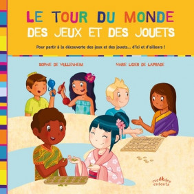 Le tour du monde des jeux et jouets - Album
Le tour du monde des jeux et jouets - Album - Librairie de France