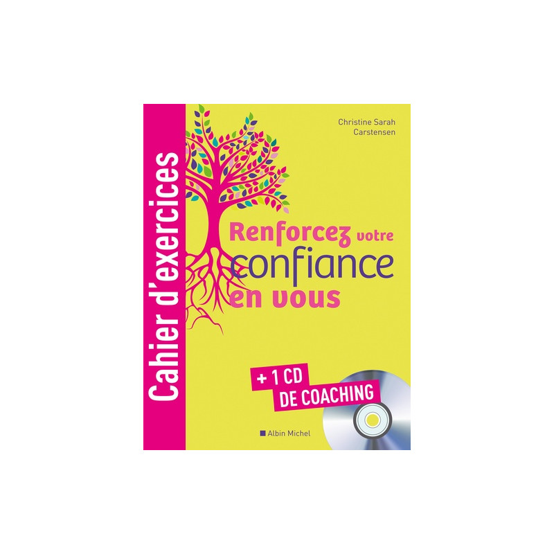 Renforcez votre confiance en vous
avec 1 CD audio - Librairie de France