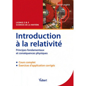 Introduction à la relativité - Principes fondamentaux et conséquences physiques - Poche - Librairie de France