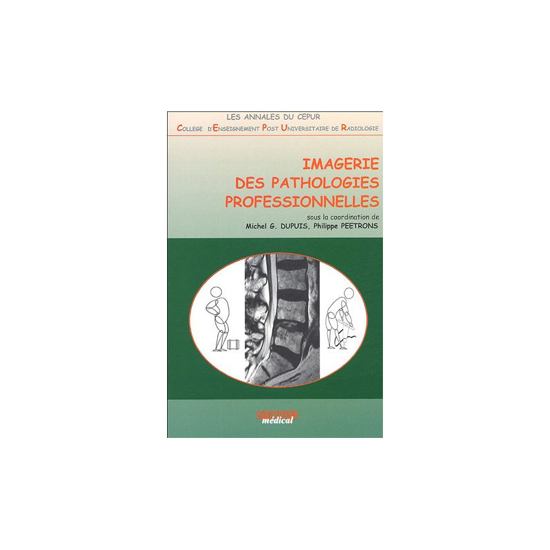 Imagerie des pathologies professionnelles - Librairie de France