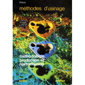 Précis de méthodes d'usinage