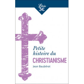 Petite histoire du christianisme - Poche