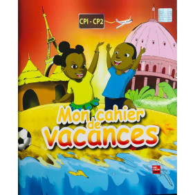 Mon cahier de vacances cp1 - cp2 nei