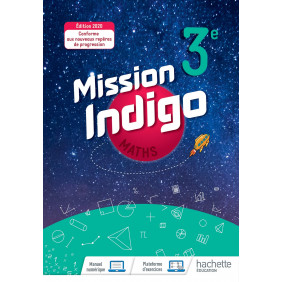 Maths 3e mission indigo édition 2020 - Grand format