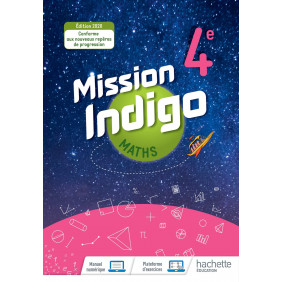 Maths 4e Cycle 4 Mission Indigo - Edition 2020 - Grand Format