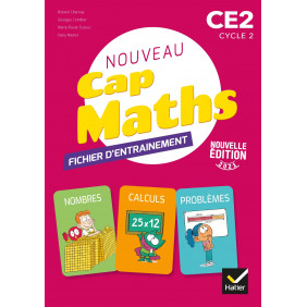 Cap Maths CE2 - Éd. 2021 - Fichier d'entrainement Problèmes, Nombres, Calculs