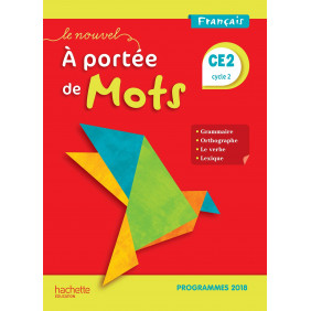 Le Nouvel A portée de mots CE2 Edition 2019 - Manuel élève