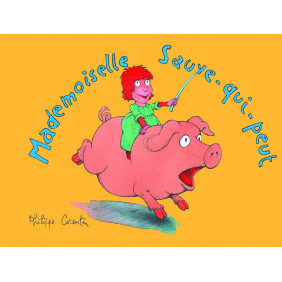 Mademoiselle Sauve-qui-peut - Poche - De 3 à 6 ans