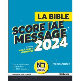 La bible du score IAE Message - Grand Format Edition 2024