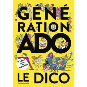 Génération ado le dico - Grand Format