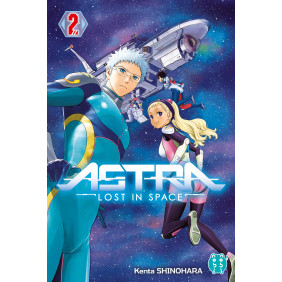 Astra - Lost in space Tome 2 - Dès 11 ans