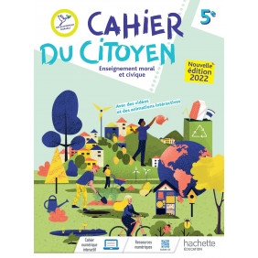 Enseignement moral et civique 5e Cahier du citoyen - Edition 2022 - Grand Format