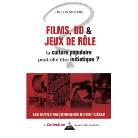 Films, BD et jeux de rôle - La culture populaire peut-elle être initiatique ? - Poche