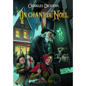 Un chant de Noël - En prose, Une histoire de fantômes pour Noël - Poche - Dès 9 ans