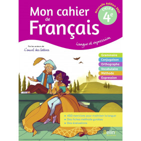 Francais 4e Langue et expression Mon cahier de français Edition 2021 - Grand Format