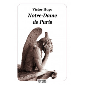 Notre-Dame de Paris -Texte abrégé - Poche