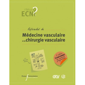 Référentiel de médecine vasculaire et de chirurgie vasculaire - Grand Format 3e édition
