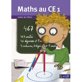Maths au CE1 - Cahier de l'élève - Grand Format
