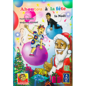 Ahoutou à la fête, la noël - Pauline Gondo