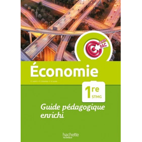 Economie 1re stmg objectif Bac - Livre du professeur - Grand Format Edition 2022