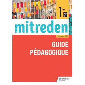Allemand 1re A2+B1 Mitreden - Guide pédagogique - Grand Format Edition 2019