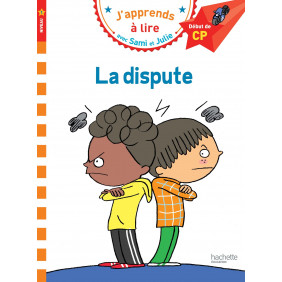 J'apprends à lire avec Sami et Julie: La dispute - Début de CP, niveau 1 - Poche - Dès 5 ans