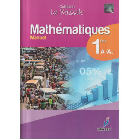 Manuel mathématiques 1ère cahier de réussite A1/A2
