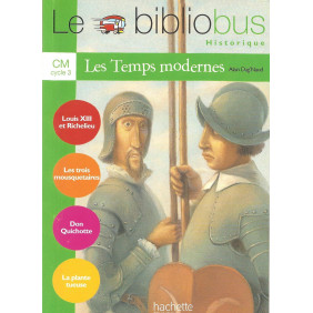 Le Bibliobus N° 23 CM - Les Temps modernes - Livre de l'élève - Ed.2007
