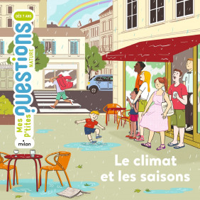 Le climat et les saisons - Album - Dès 7 ans