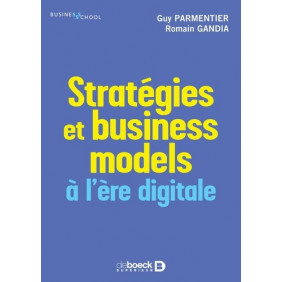 Stratégies et business models à l'ère digitale - Grand Format