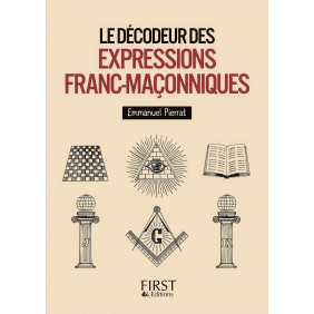 Le décodeur des expressions franc-maçonniques - Poche