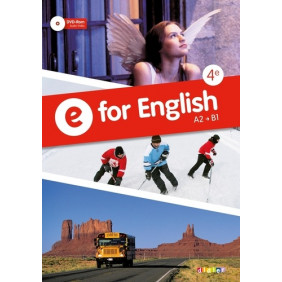 E for English 4e - Anglais Ed.2013 - Manuel de l'élève