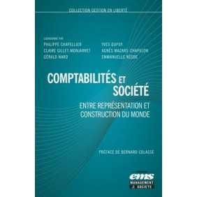 Comptabilités et société - Entre représentation et construction du monde - Grand Format