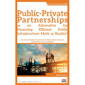 Public-private partnerships as an alternative for financing efficient public infrastructure: myth or reality?