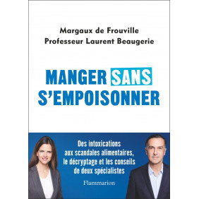 Manger sans s'empoisonner - Grand Format