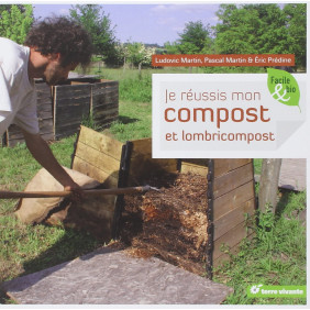 Je réussis mon compost et lombricompost - Poche