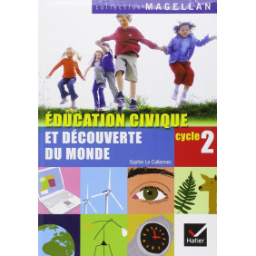 Education civique et découverte du monde cycle 2, livre de l'élève