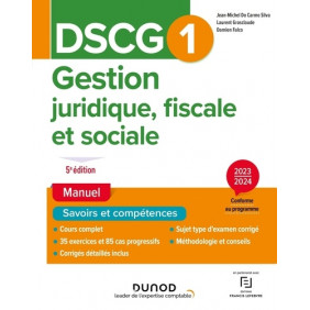 Gestion juridique, fiscale et sociale DSCG1 - Manuel - Grand Format Edition 2023-2024