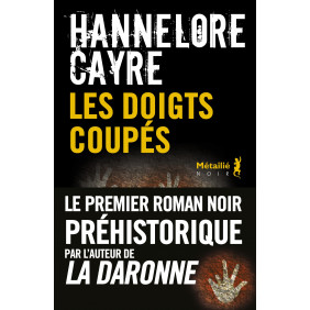 Les doigts coupés - Grand Format
